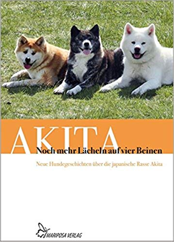 Akita Inu - Wesen, Verhalten und Haltung des Hundes